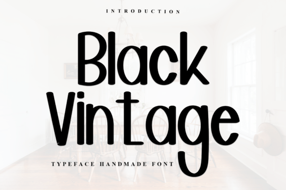 Black Vintage: A Timeless Display Typeface for Editorial Design