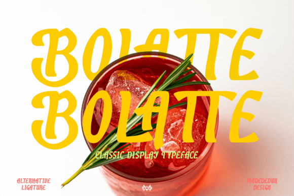 Bolatte: The Whimsical Display Font for Creative Product Brands