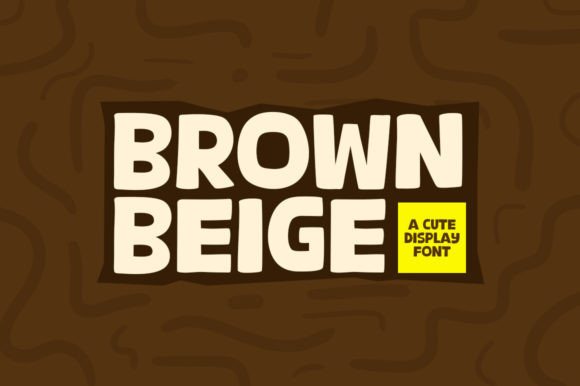 Brown Beige: A Modern Display Font for Engaging Campaign Visuals