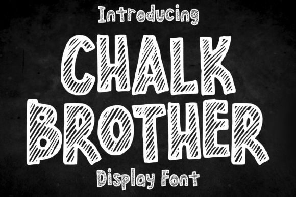 Chalk Brother: The Playful Display Font for Scroll-Stopping Visuals