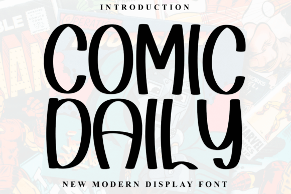 Comic Daily: The Perfect Display Font for Lively Editorial Design