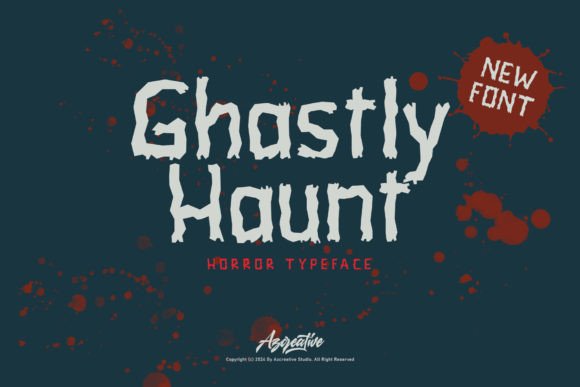 Ghastly Haunt: The Ultimate Horror Display Font for Crafters