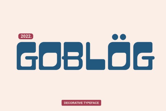 Goblog: The Perfect Display Font for Your Creative Projects