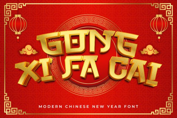 Gong Xi Fa Cai: The Premium Display Font for Festive Branding