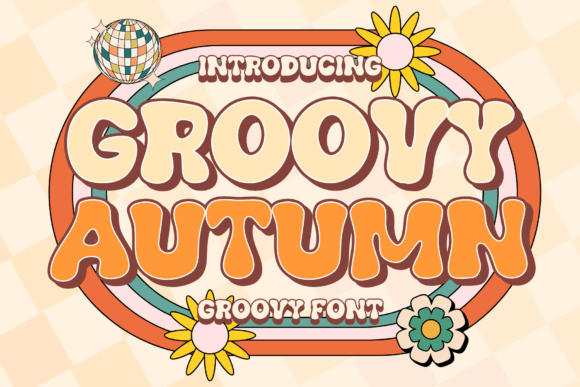 Groovy Autumn Display Font for Retro Campaigns