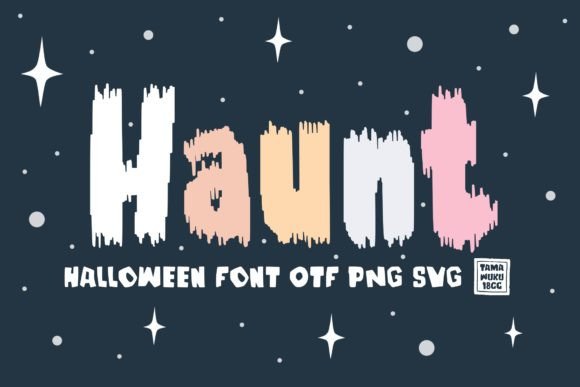 Haunt: The Spooky Display Font for Halloween Crafts