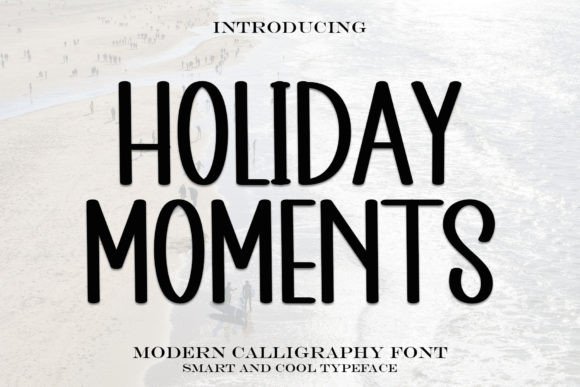 Holiday Moments Typeface: A Festive Display Font for Seasonal Branding